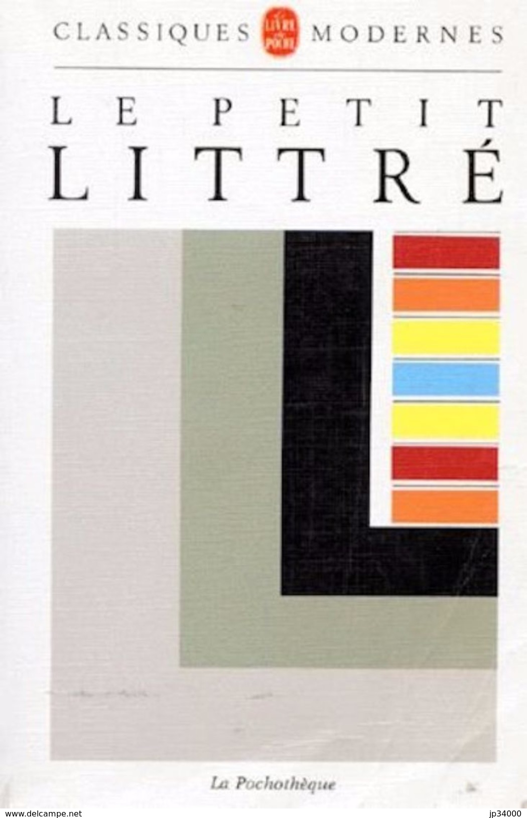 LE PETIT LITTRE Pochotèque Par A. BEAUJEAN DE 1990 édition LE LIVRE DE POCHE - Dictionnaires