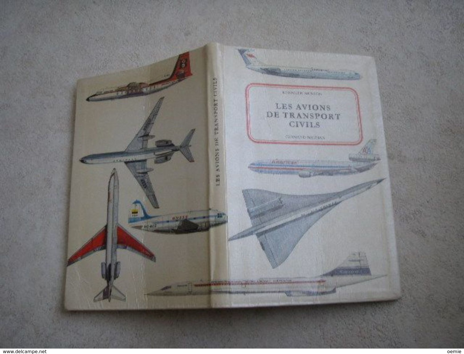 LES AVIONS DE TRANSPORT CIVILS  °°°° KENNETH MUNSON - Vliegtuig