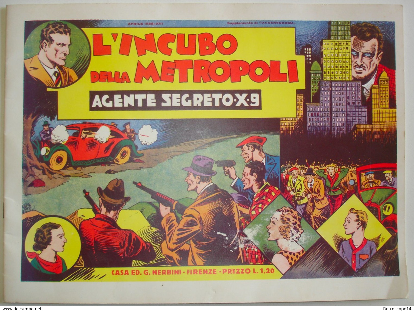 Agente Secreto X9. L'incubo Della Metropoli. Nerbini, 1976. Copie Limitatissime. - Comics 1930-50