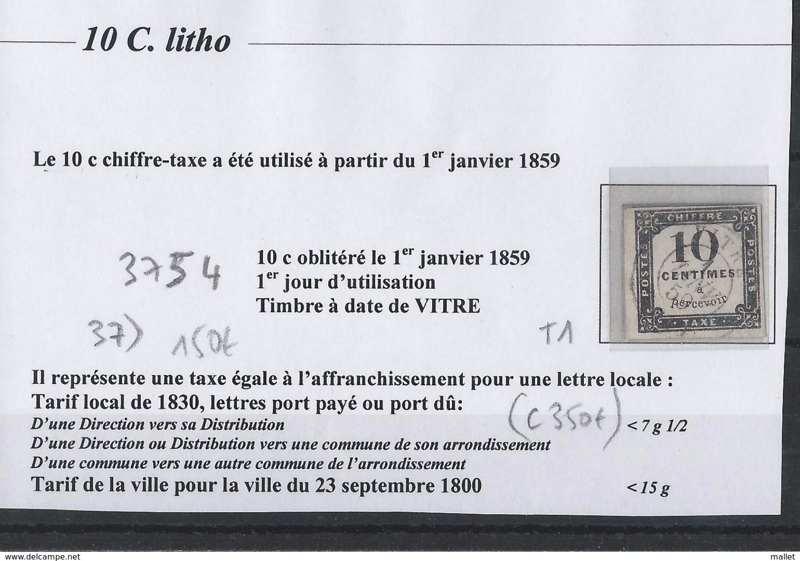 Rare : Taxe N°1 (10c Litho) Détaché Obl 1er Janv 1859 = 1er Jour D'utilisation - Cad T15 VITRE - Signé - 1859-1959 Used