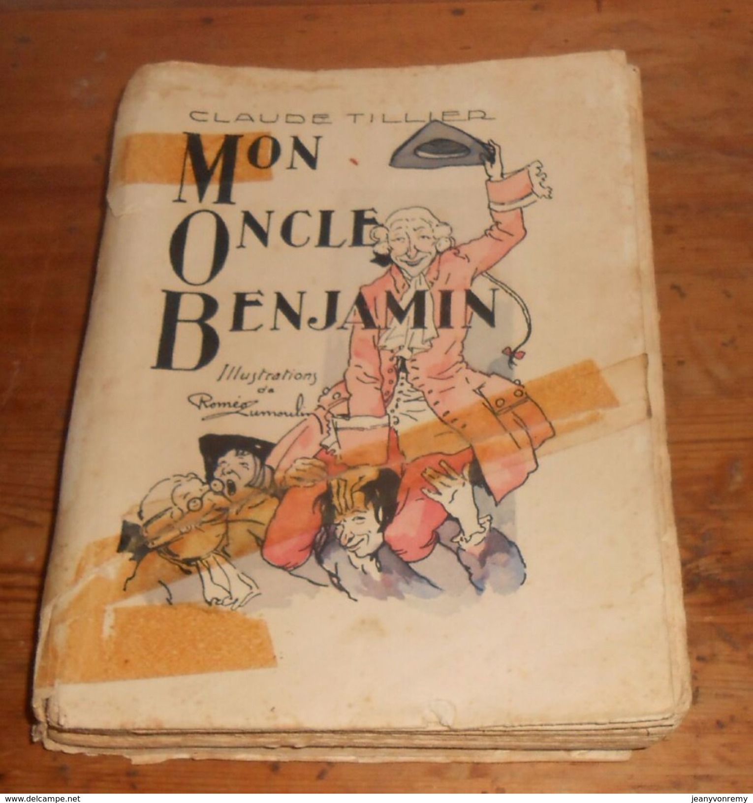 Mon Oncle Benjamin. Claude Tillier. Edition Originale. 1932. - 1901-1940