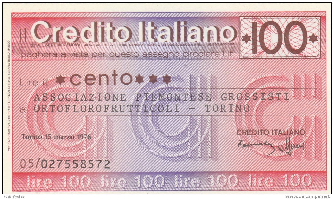 MINIASSEGNO CREDITO ITALIANO 100 L. ASS PIEMONTESE ORTOFLOROFRUT. (A300---FDS - [10] Assegni E Miniassegni