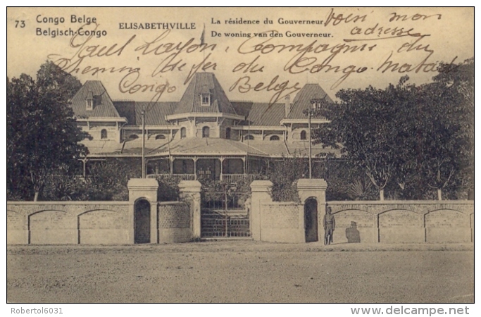 Belgian Congo Postal Stationery Picture Postcard "Elisabethville Governor Residence" 30 C. Posted 1925 From Matadi - Entiers Postaux