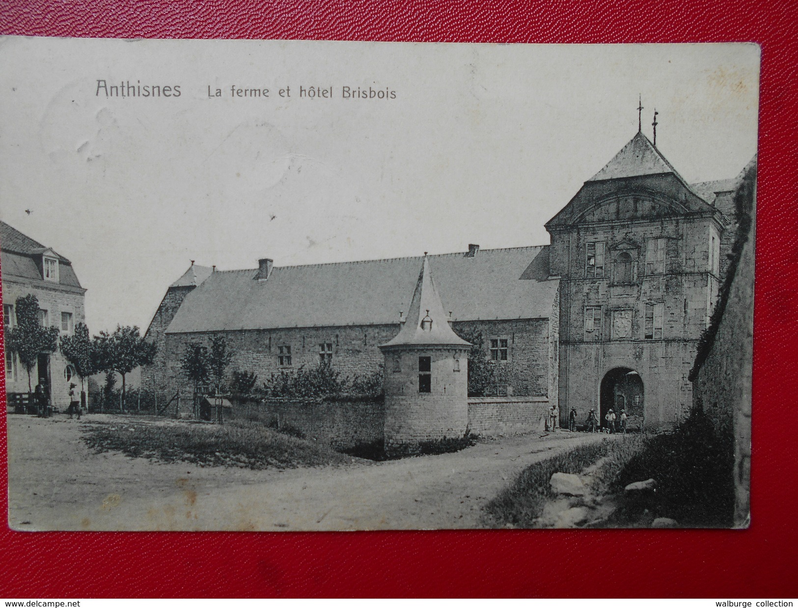 Anthisnes :La Ferme Et Hôtel Brisbois (A2830) - Anthisnes