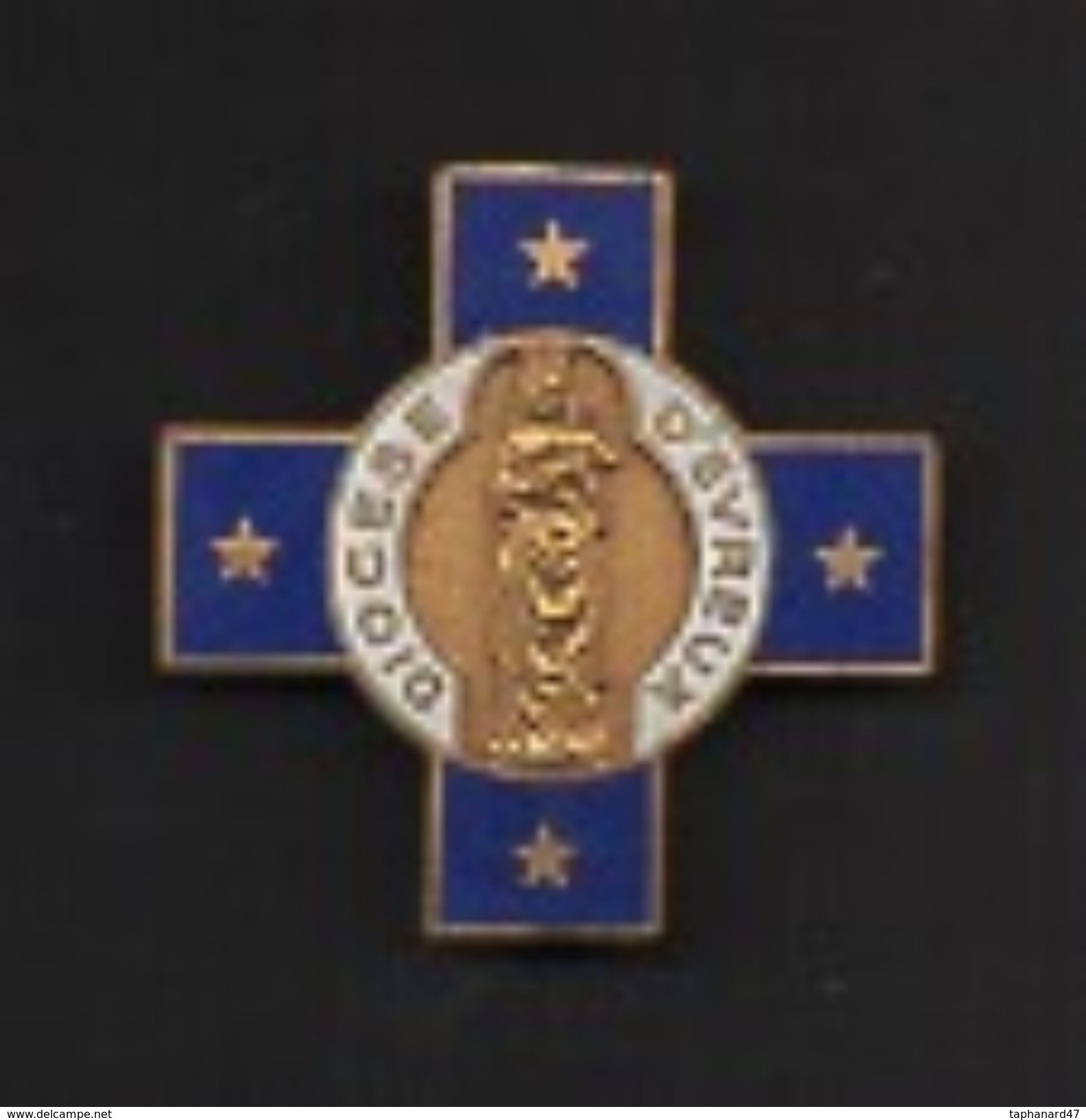 Broche Du DIOCÈSE D'ÉVREUX . - Religione & Esoterismo