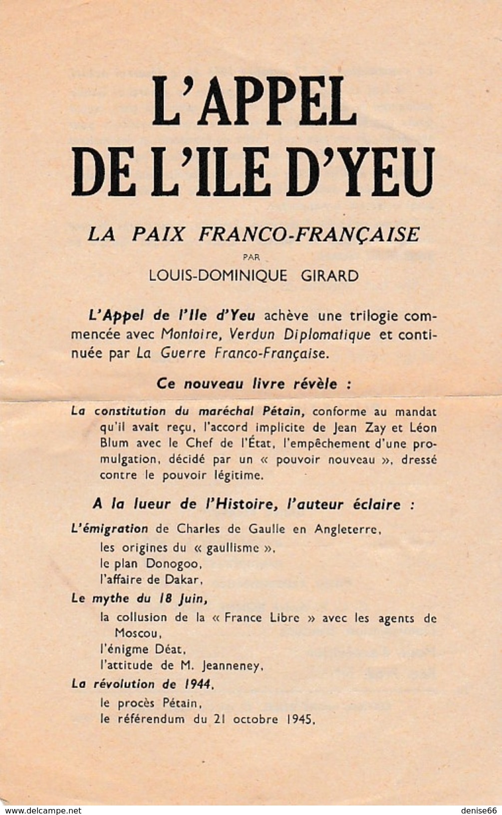 WW2 - L'APPEL DE L'ILE D'YEU "La Paix Franco-française" Par Louis-Dominique GIRARD - - Documenti Storici