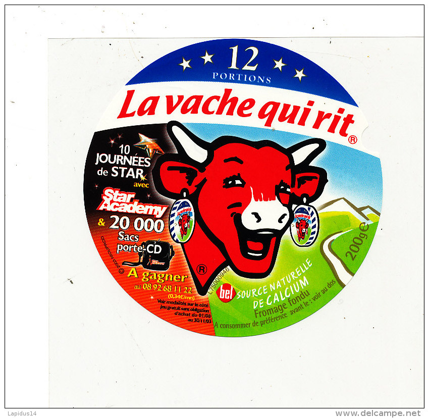 P 323 - . ETIQUETTE DE FROMAGE  - LA VACHE QUI RIT -12- PORTIONS   10 JOURNEE DE STAR  STAR ACADEMY - Fromage