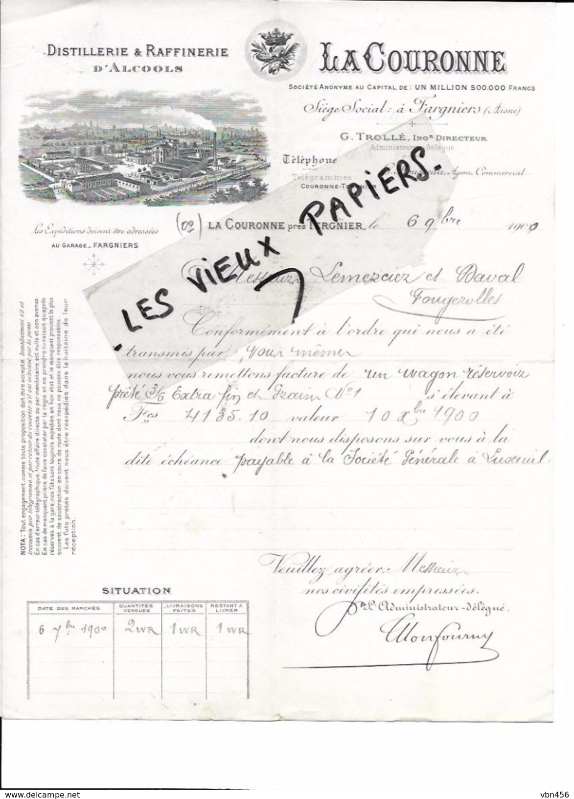 02 - Aisne - LA COURONNE Près TERGNIER - Facture LA COURONNE - Distillerie Et Raffinerie D'alcools - 1900 - REF 76A - 1900 – 1949