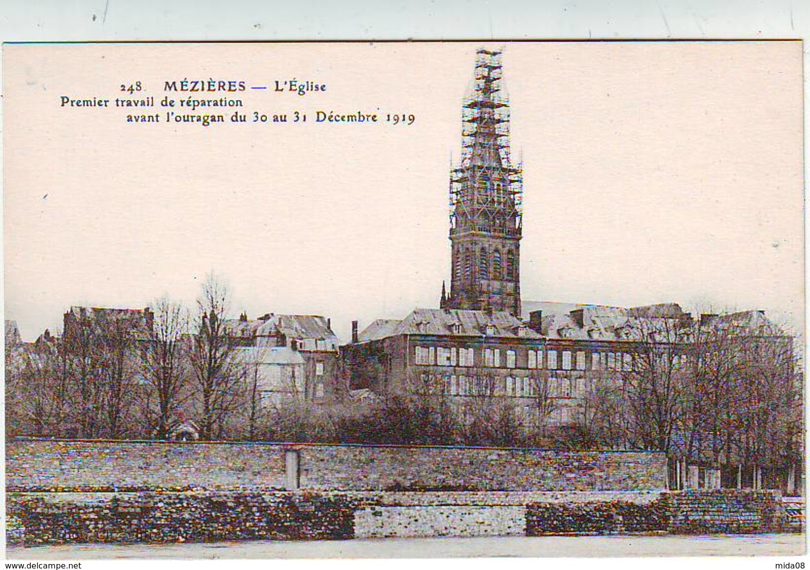 08. CHARLEVILLE  MEZIERES . L'EGLISE PREMIER TRAVAIL DE REPARATION Avant L'ouragan Du 30 Au 31 Décembre 1919 - Charleville