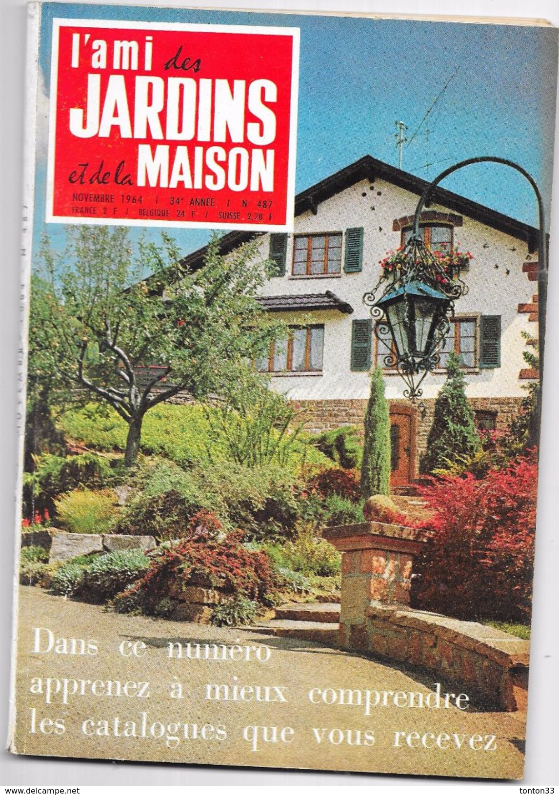 Revue L'AMI DES JARDINS Et De LA MAISON  N° 487 NOVEMBRE 1964  - - Tuinieren