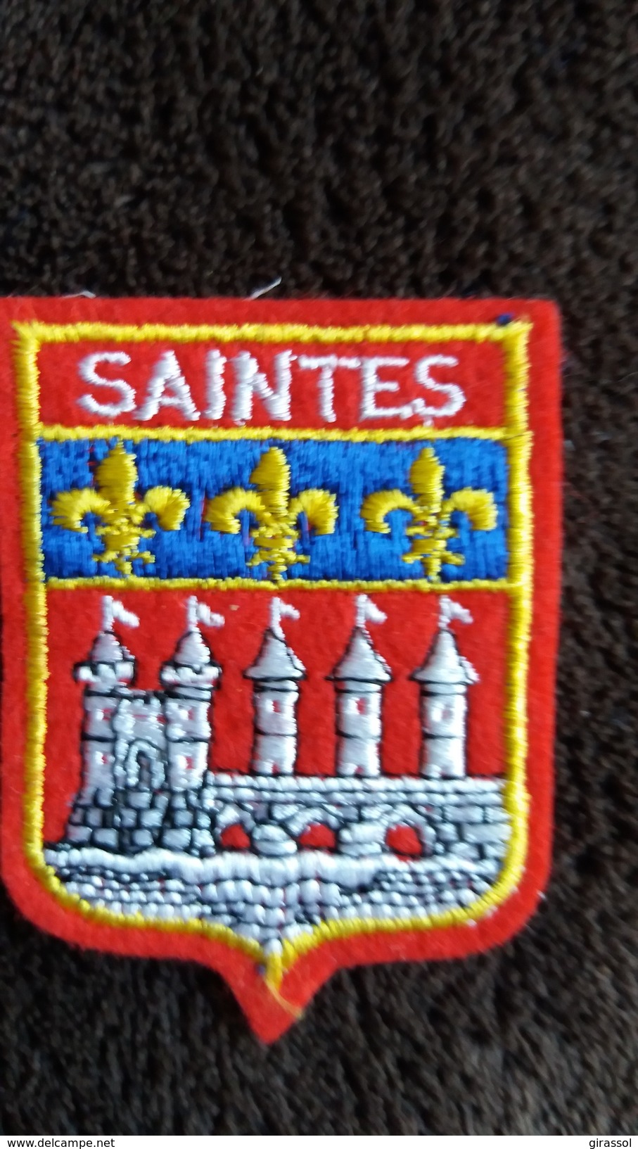 ECUSSON TISSU SAINTES CHARENTE MARITIME  BLASON ARMOIRIES  VOIR AUTRES MODELES DS MA BOUTIQUE ET CELLE ULTIMA31 - Patches