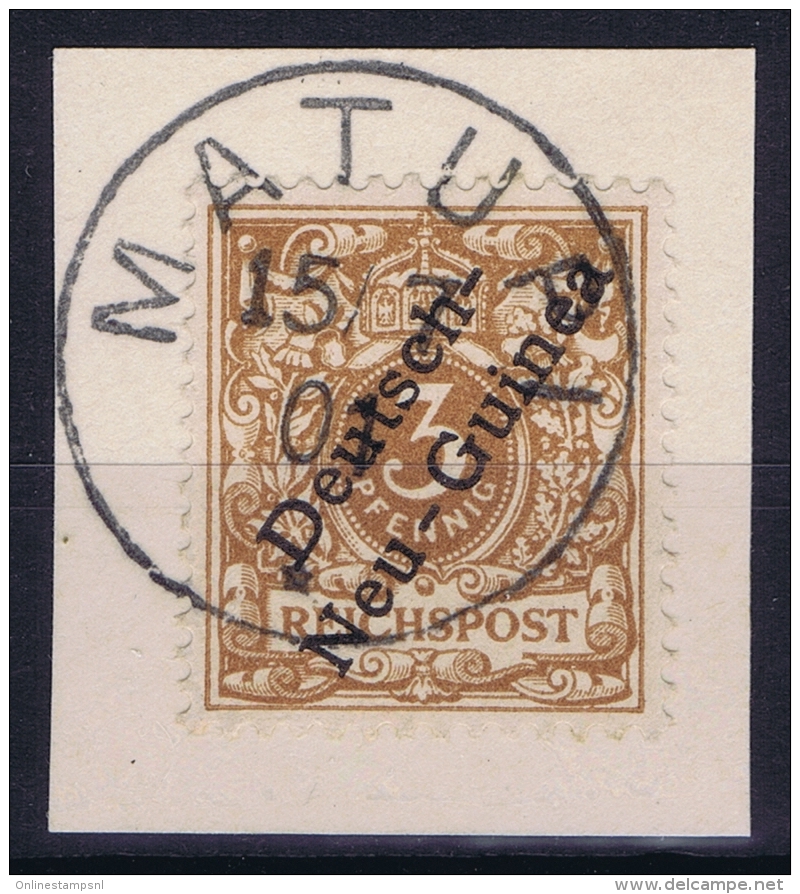 Deutsch-Neuguinea: Mi Nr 1 C Lebhaftbraunocker Cancel MATUPI  Friedemann Stempel 17 - German New Guinea