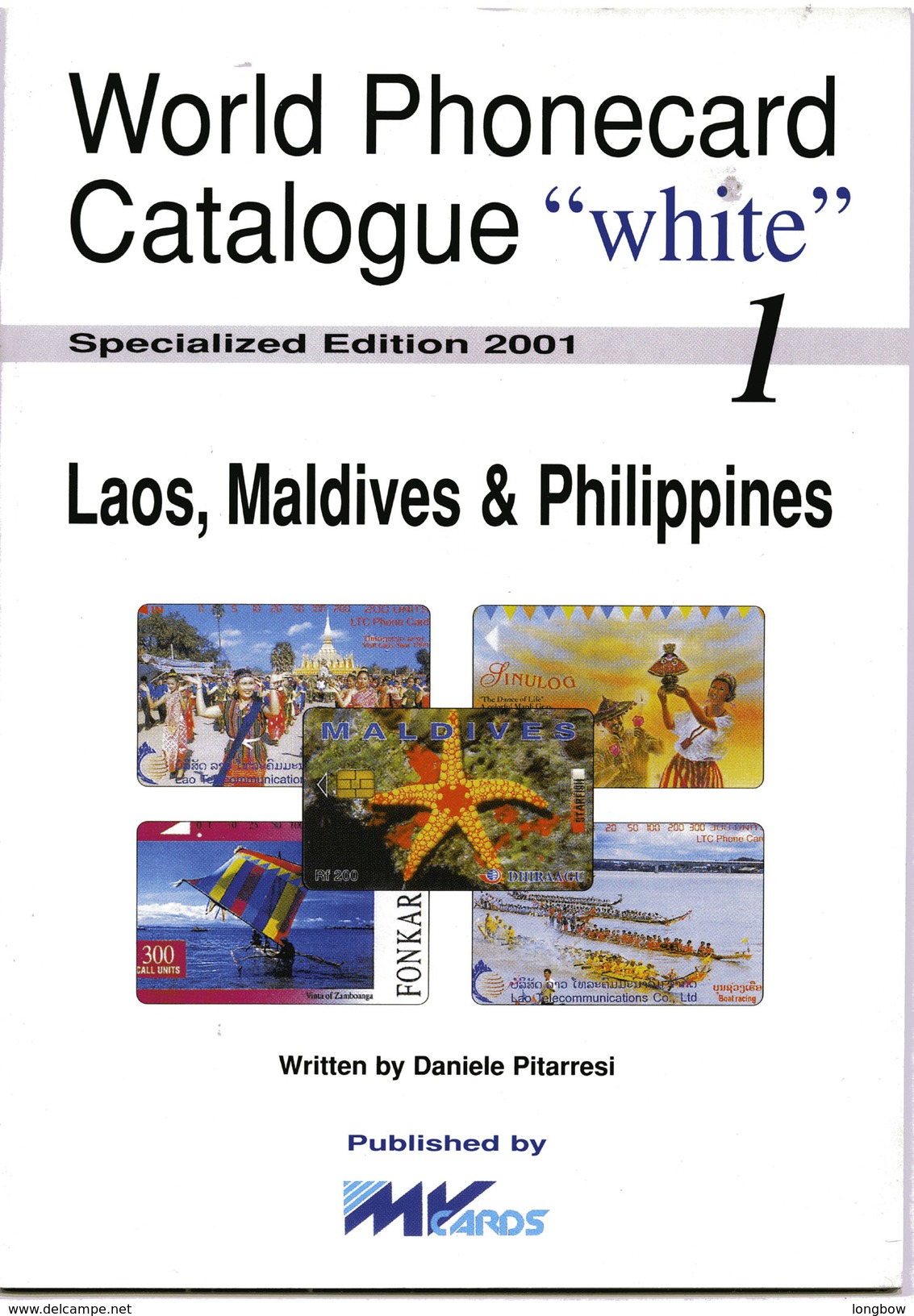 WPC-WHITE-N.01-LAOS MALDIVES & PHILIPPINES - Books & CDs