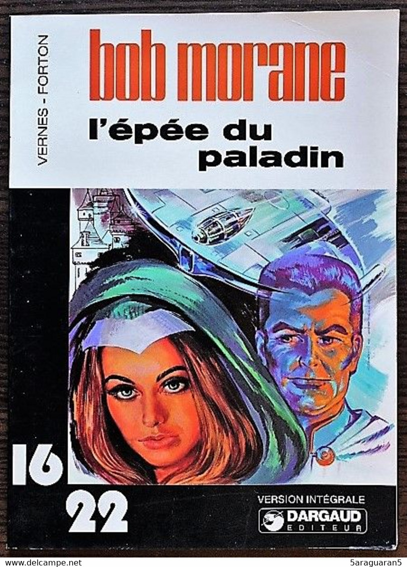 BD BOB MORANE - Collection 16/22 - 3 - L'épée Du Paladin - Rééd. 1977 - Bob Morane