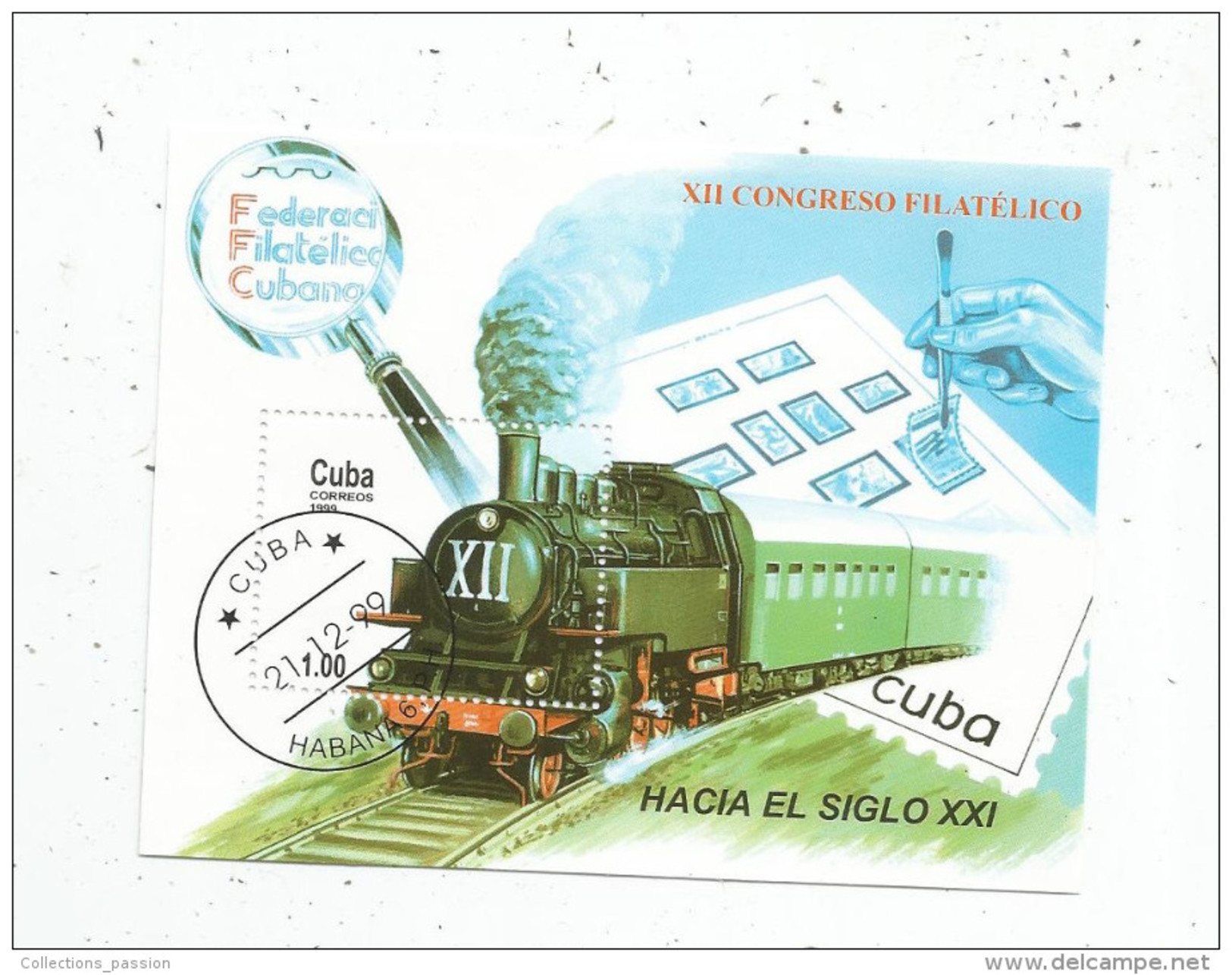 Timbre , TRAIN , CUBA 1999 , Hacia El Siglo XXI , Federaci Filatelica Cubana , XII Congreso Filatélico - Trenes