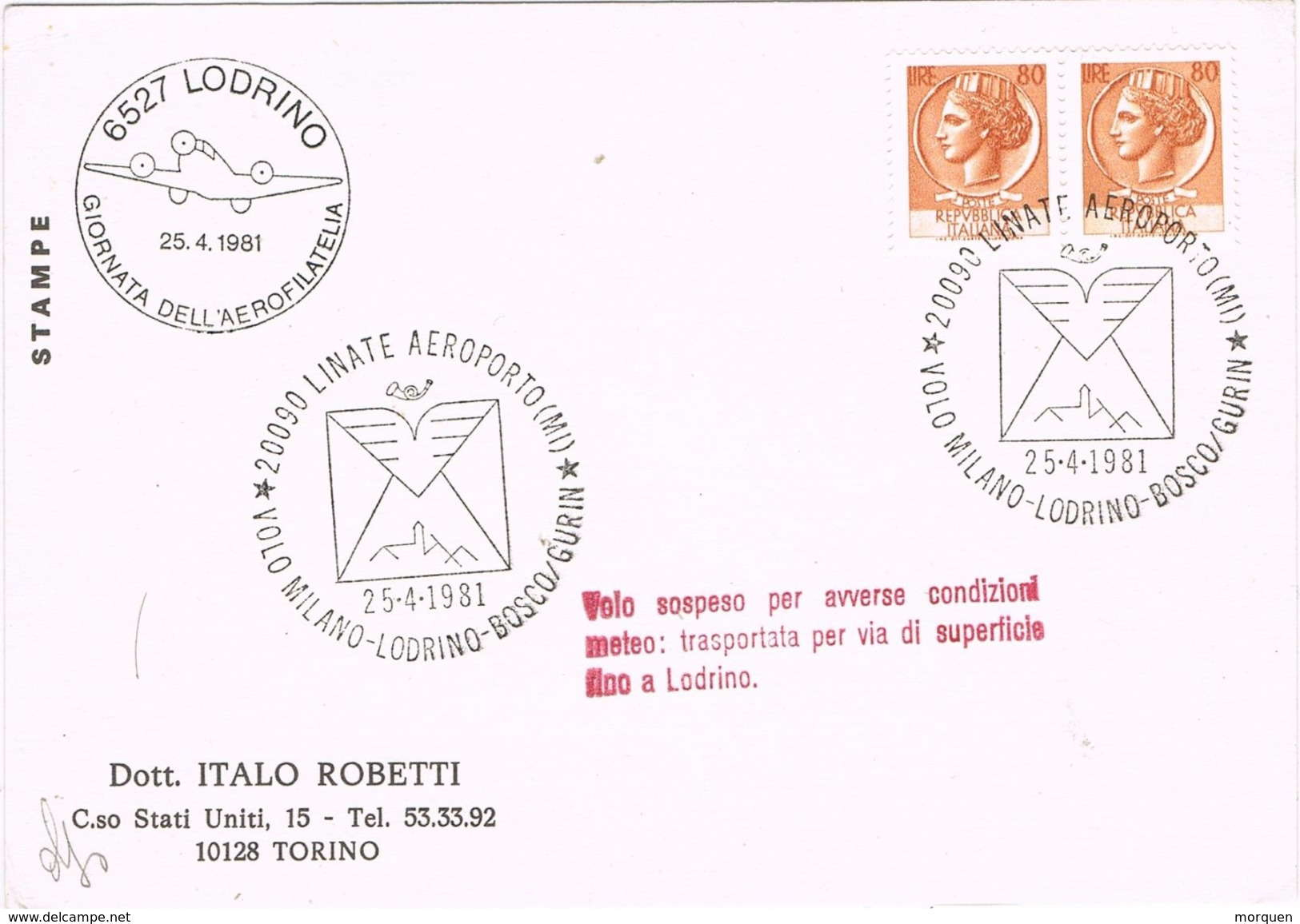 25729. Carta Aerea LODRINO (Italia) 1981. VOLO SOSPESO Milano A Lodrino - 1981-90: Storia Postale