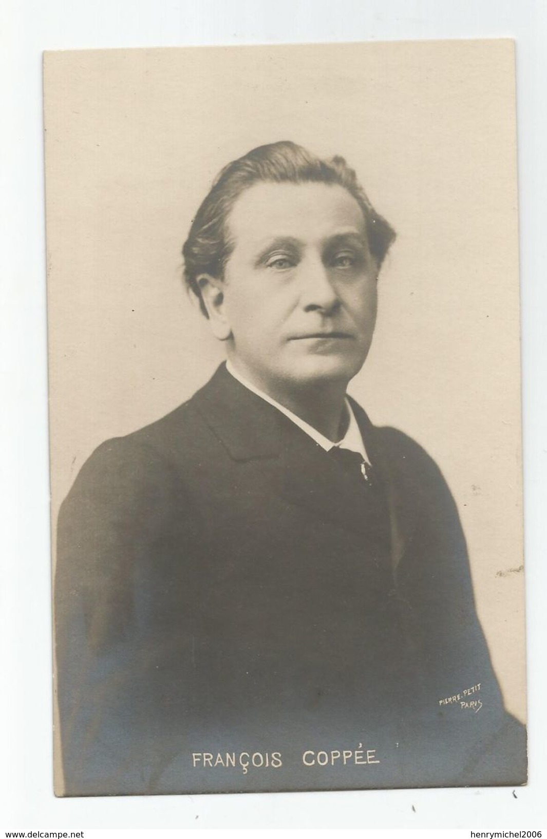 Cpa François Coppée écrivain Poete Théatre Photo Pierre Petit Paris - Theatre