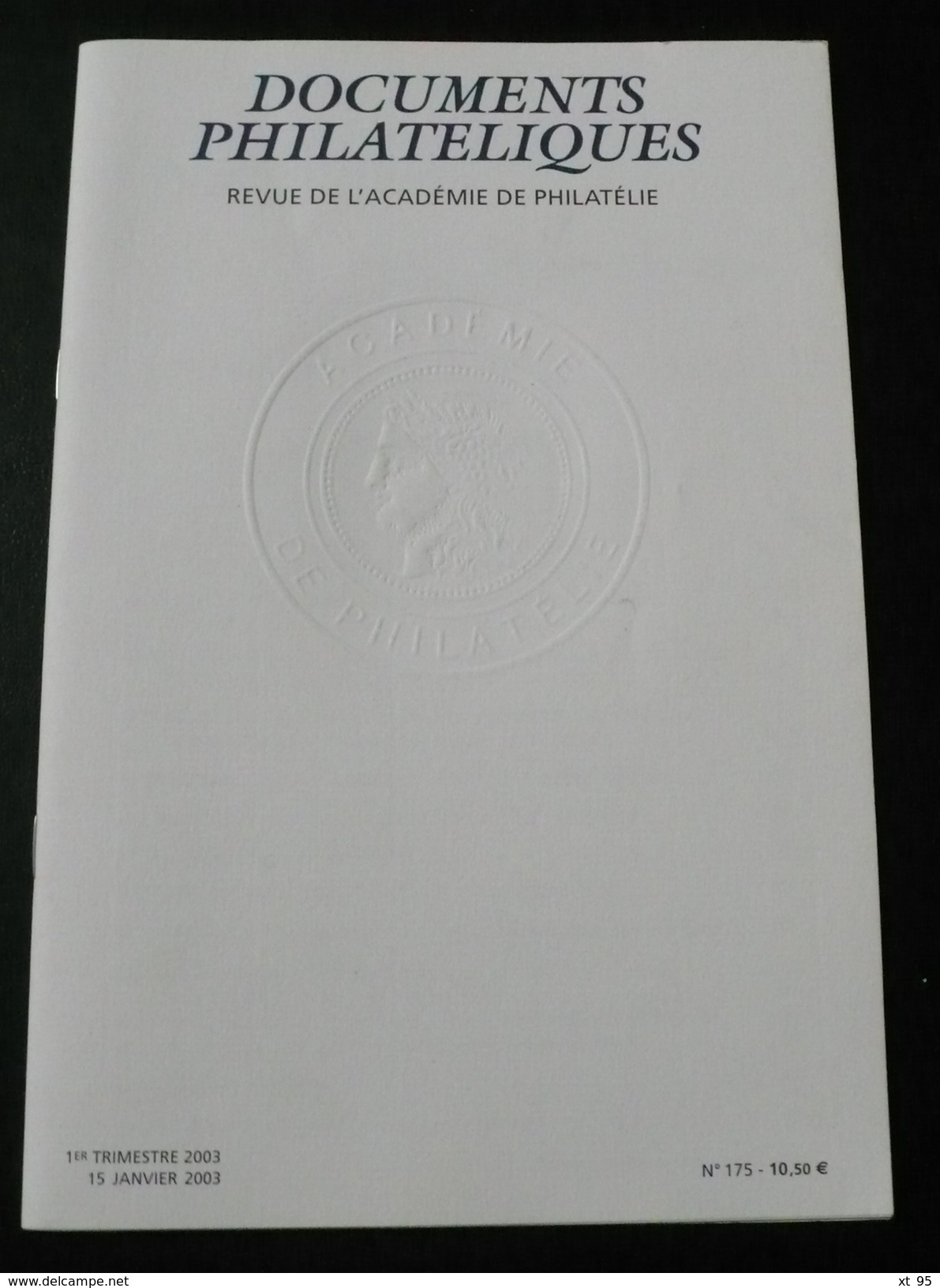 Documents Philateliques - Numero 175 - Voir Sommaire - Autres & Non Classés