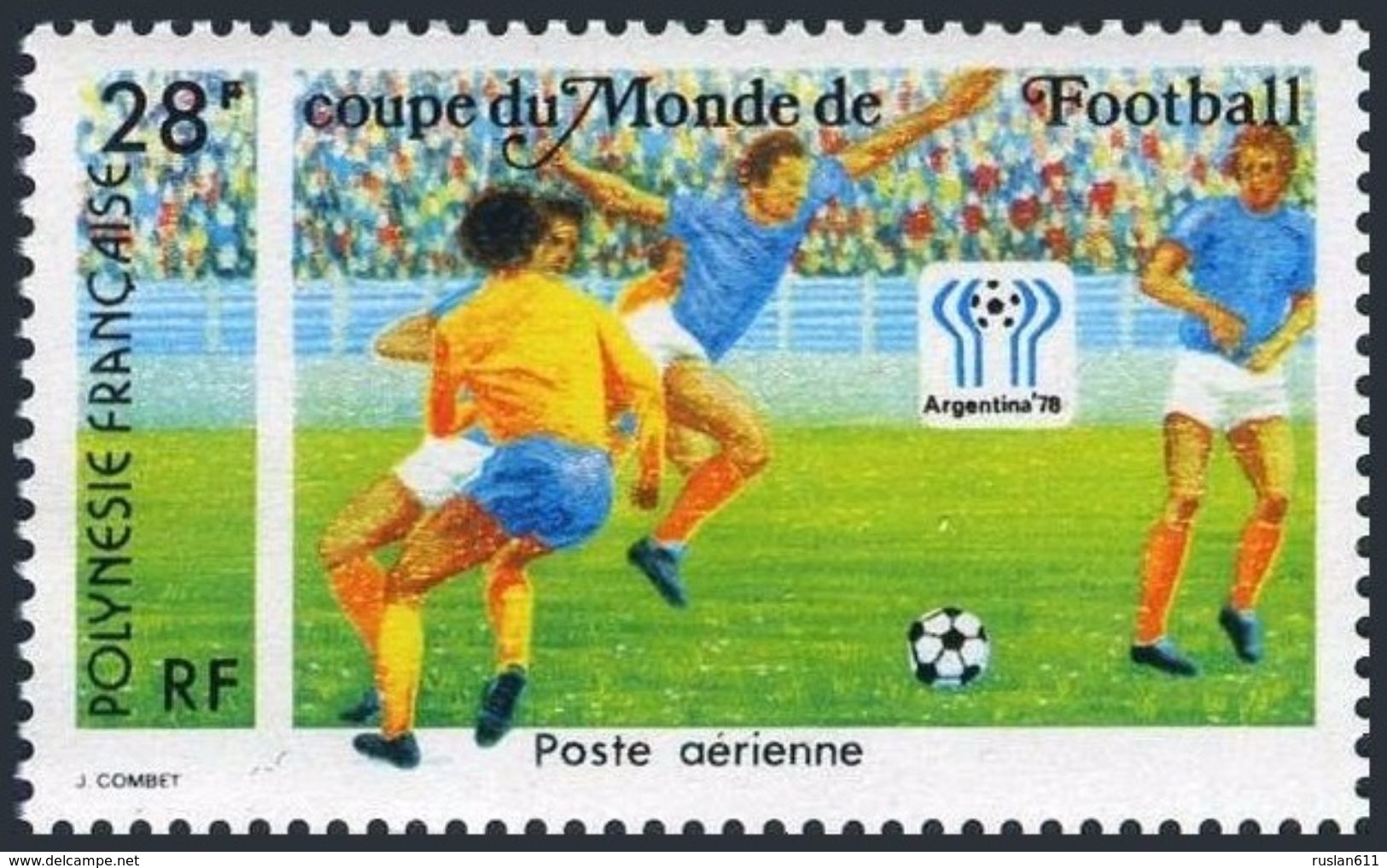 Soccer Football French Polynesia #255 1978 World Cup Argentina MNH ** - 1978 – Argentine