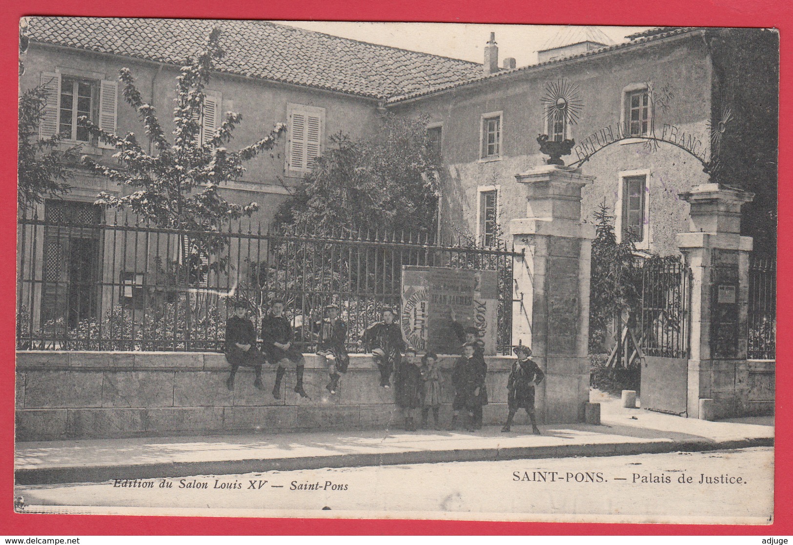 CPA *34 * SAINT-PONS * 1900 * Palais De Justice  *Animation   *VOIR Scann Recto/verso - Saint-Pons-de-Thomières