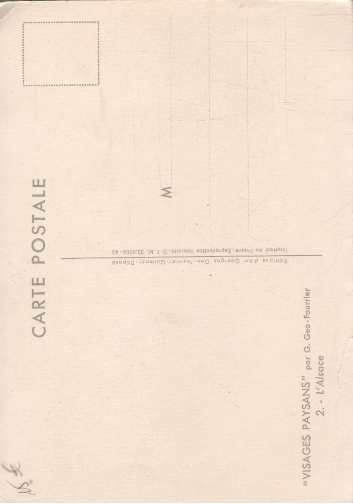 ALSACE002A1/A4 CPA ALSACE - **2 CARTES** VISAGES PAYSANS PAR G.GEO.FOURRIER  1.+ 2. L ALSACE - Alsace