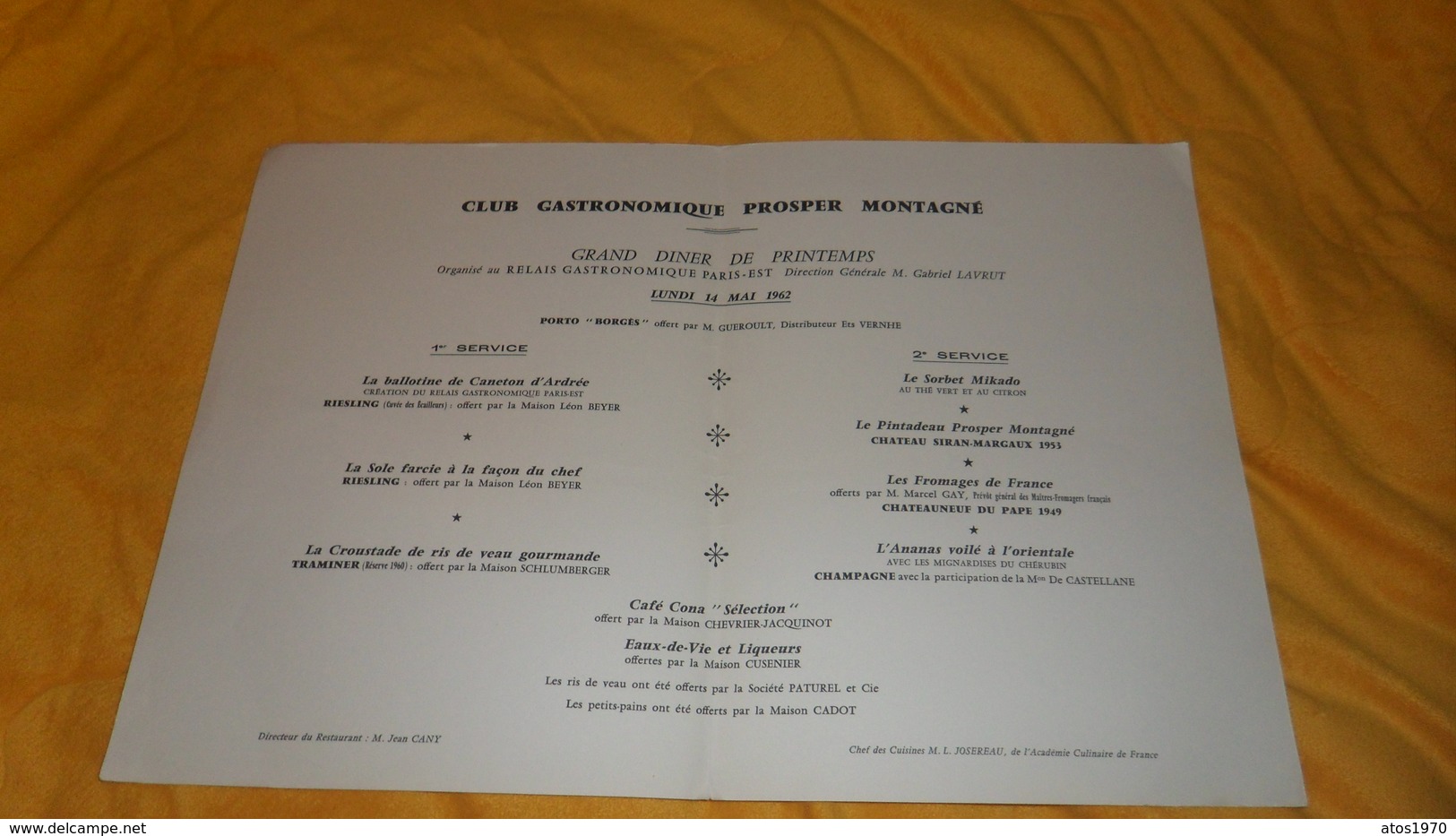 GRAND MENU ANCIEN DE 1962. / CLUB GASTRONOMIQUE PROSPER MONTAGNE. / GRAND DINER DE PRINTEMPS.. RELAIS GASTRO. PARIS EST. - Menus