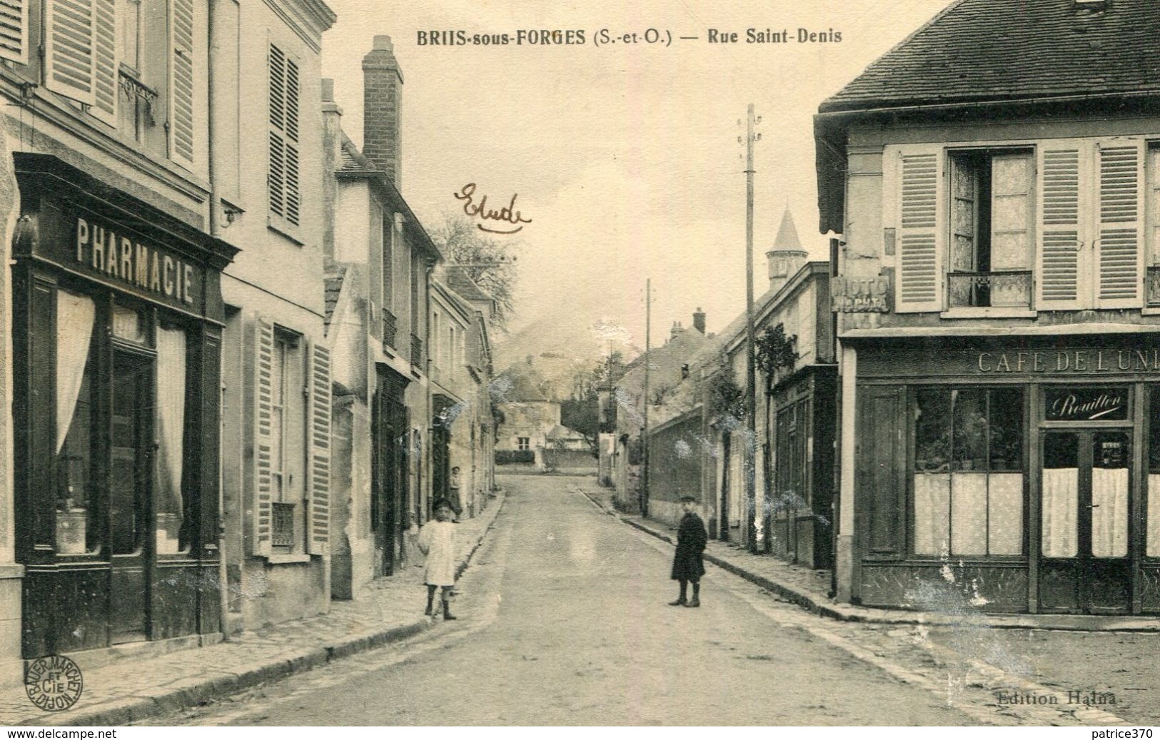 BRIIS SOUS FORGES - Rue Saint Denis Les Enfants En Tre Pharmacie Et Café De L'Union - Briis-sous-Forges