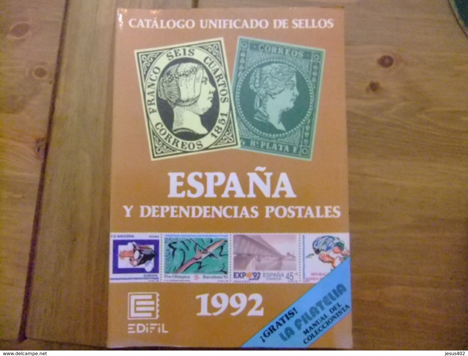 CATALOGO ESPAÑA EDIFIL CATALOGUE ESPAGNE 1992 - Spagna