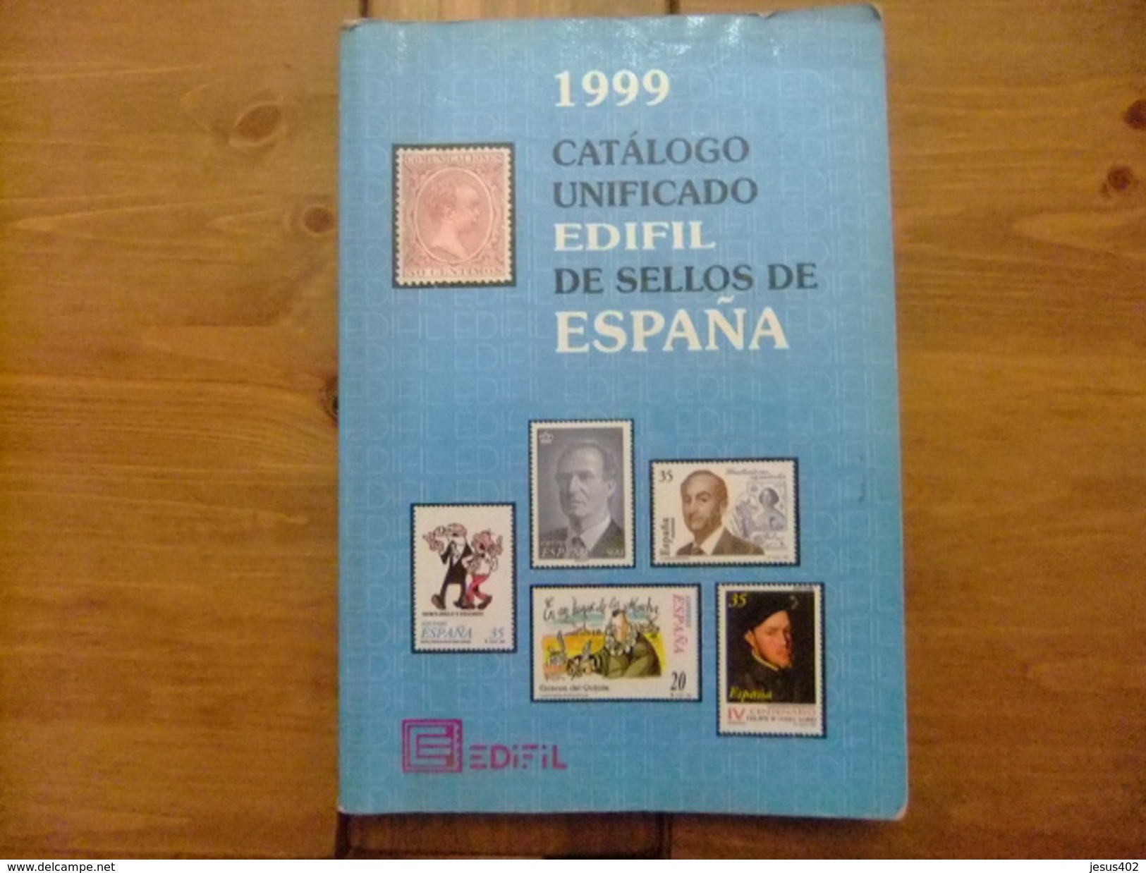 CATALOGO ESPAÑA EDIFIL CATALOGUE ESPAGNE 1999 - Spanje
