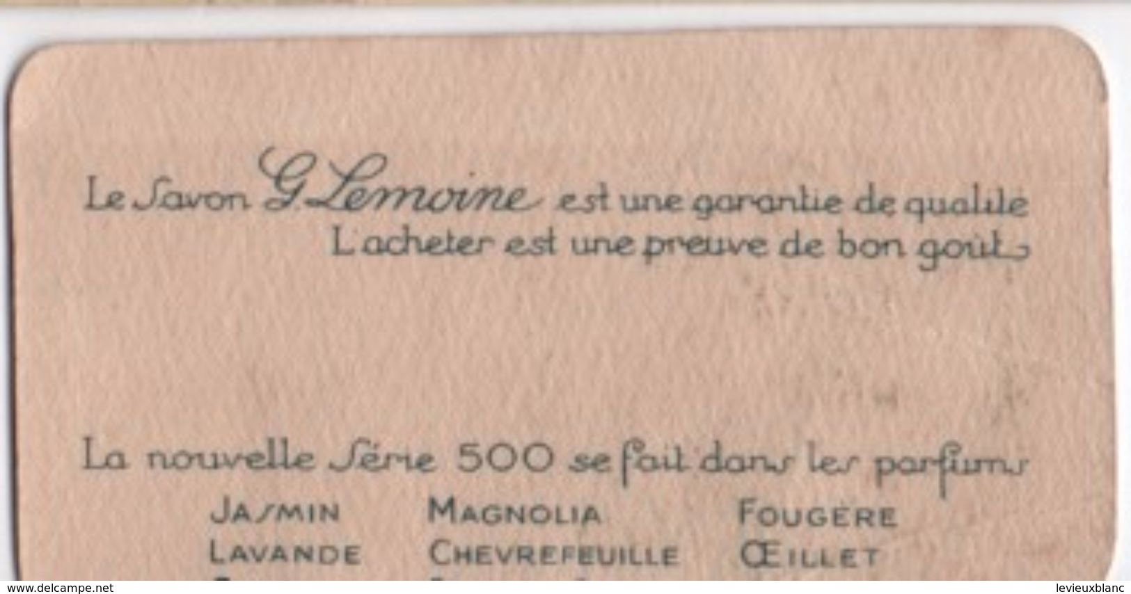 Carte Parfumée ( Ne Sent Plus)/ Les Savons De G  LEMOINE /Paris/Vers 1920-1930       PARF98 - Antiguas (hasta 1960)