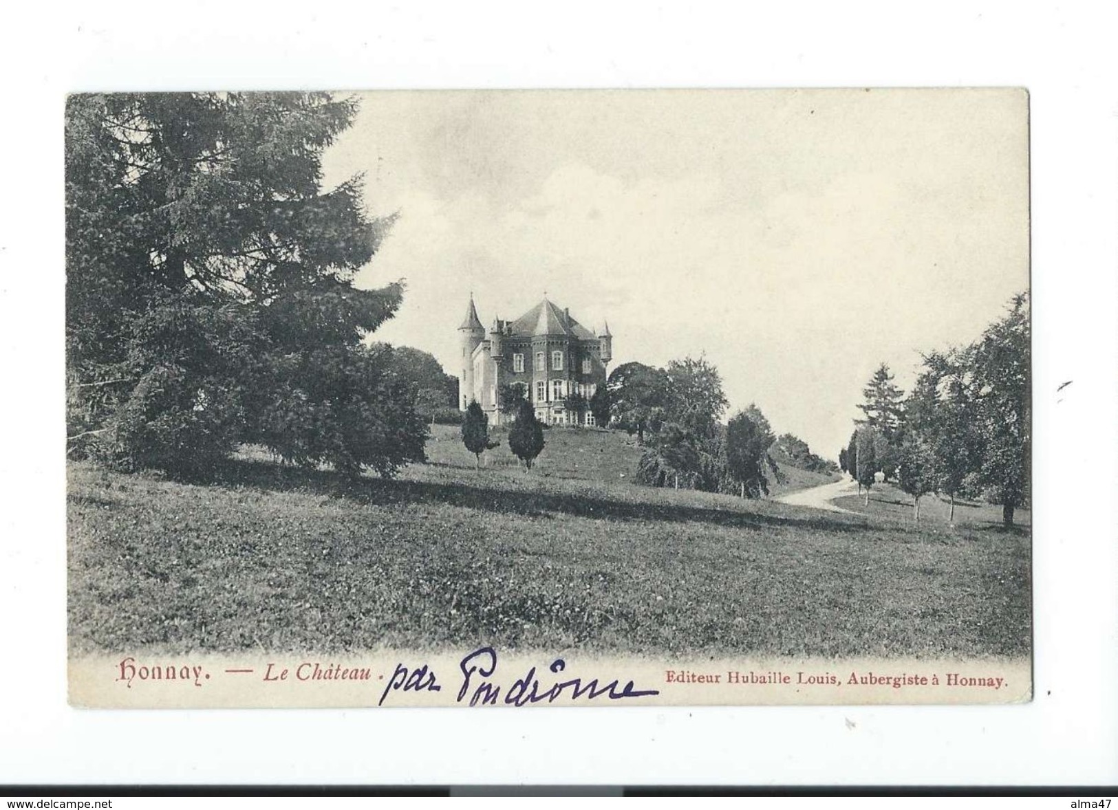 Honnay - Le Château - Circulé - Edit. Hubaille Louis, Aubergiste à Honnay - Beauraing
