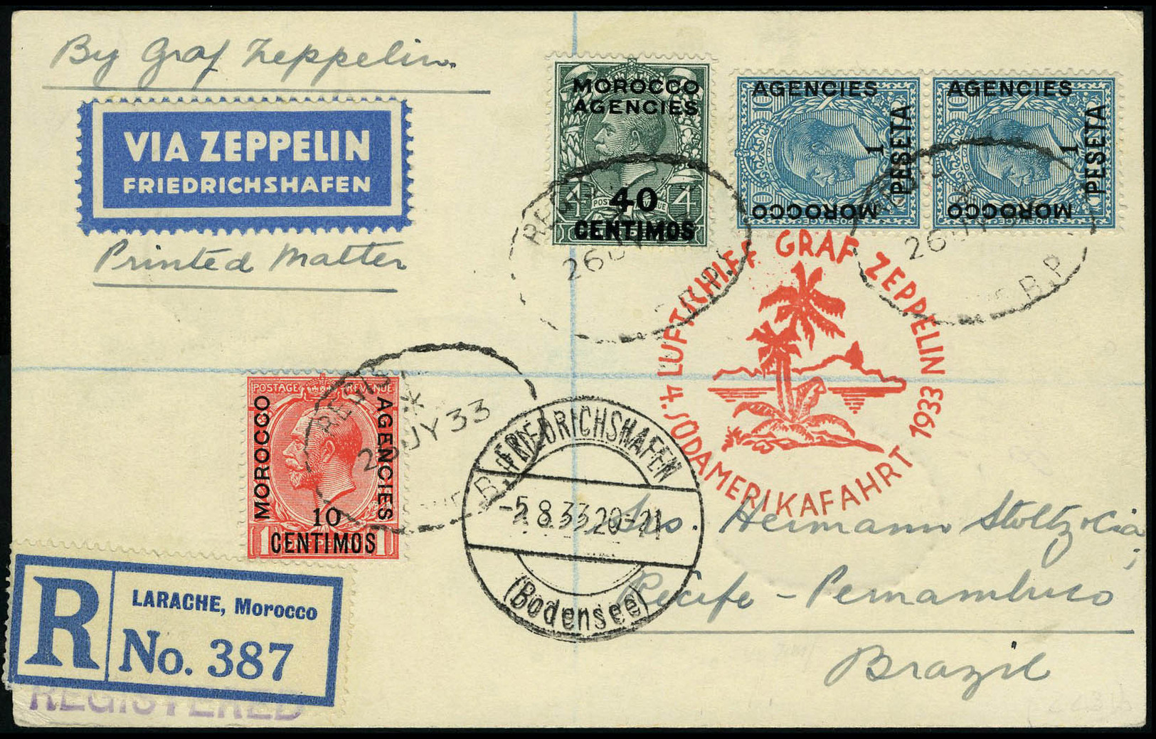Lettre Zeppelin, 4 SAF 1933, CP Recommandée De Larache 26 JY 33, Càd De Transit Paris 28.7.1933 Et Freidrichshafen 5.8.3 - Altri & Non Classificati