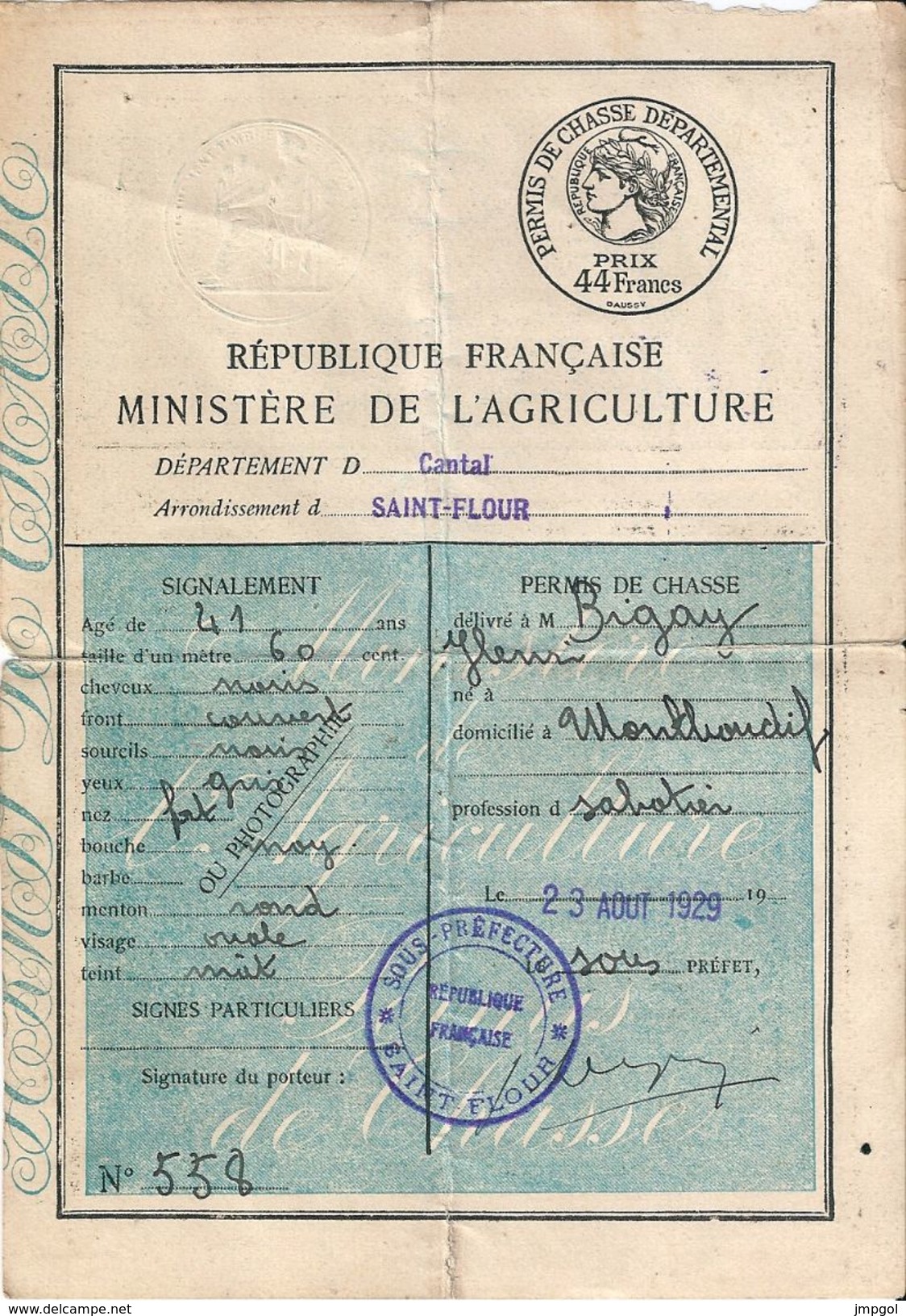 Permis De Chasse Départemental 1929 Département Du Cantal Montboudif Timbre à 44 Francs - Documentos Históricos