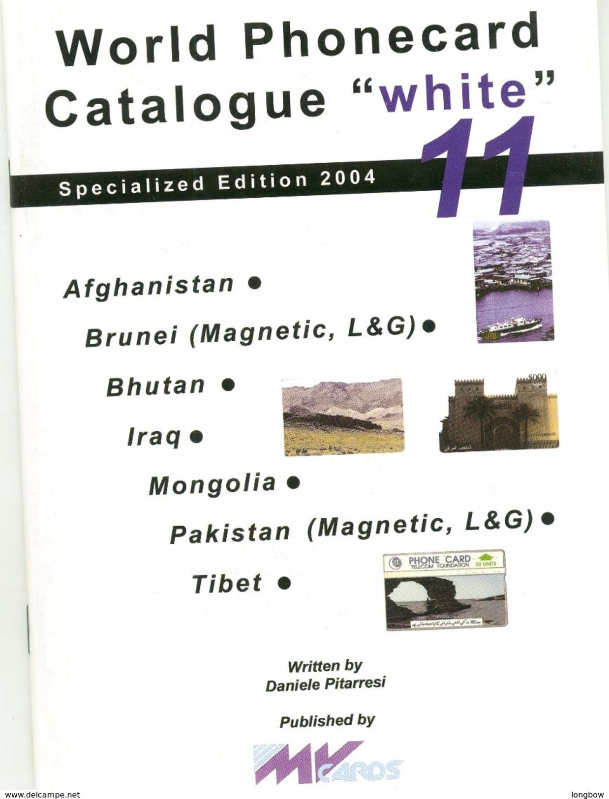 WPC-WHITE-N.11-AFGHANISTAN-BRUNEI-BHUTAN-IRAQ-MONGOLIA-PAKISTAN-TIBET - Books & CDs