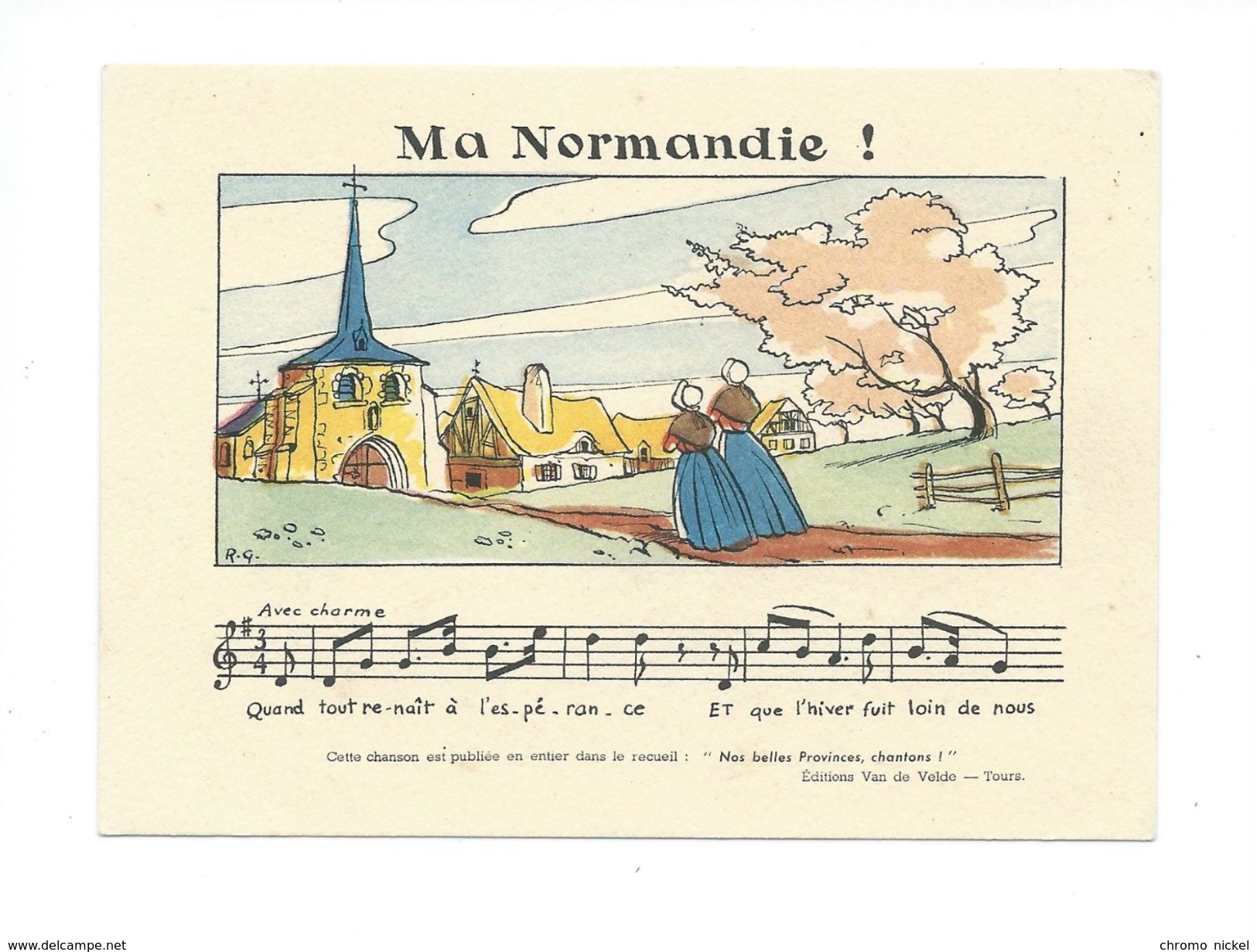 CHANSON Ma Normandie " Par Monts Et Par Vaux, Chantons " Van De Velde TOURS Chromo 125 X 90 Mm TB - Otros & Sin Clasificación