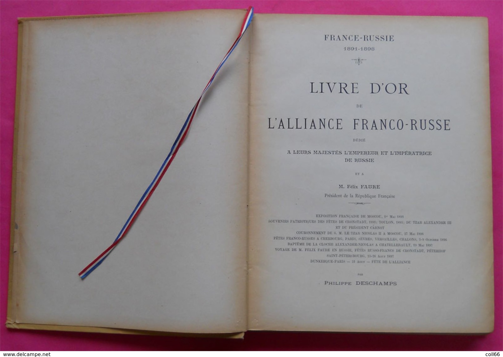 RARE 1891-1898 Le Livre D'Or De L'Alliance Franco-Russe De Philippe Deschamps Tsar Alexandre III Nicolas II - 1801-1900