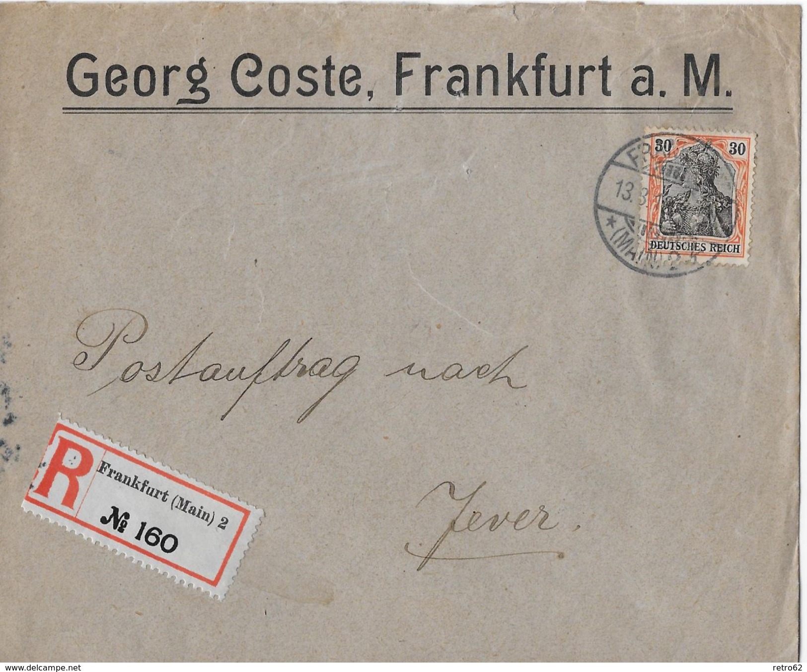 1912 DEUTSCHES REICH - Postauftrag Georg Coste, R.Brief Frankfurt Nach Jever - Lettres & Documents
