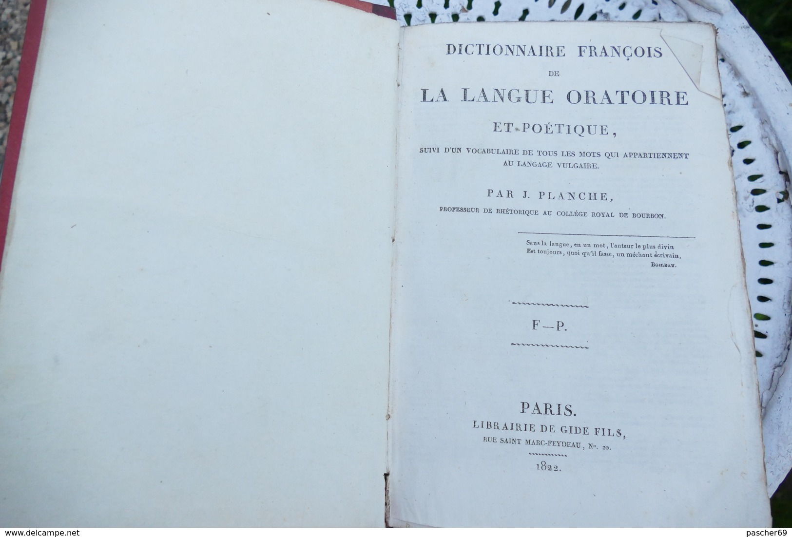 Dictionnaire François De La Langue Oratoire Et Poétique **1822 ** 2 ** F - P       /  K 2 - Dizionari