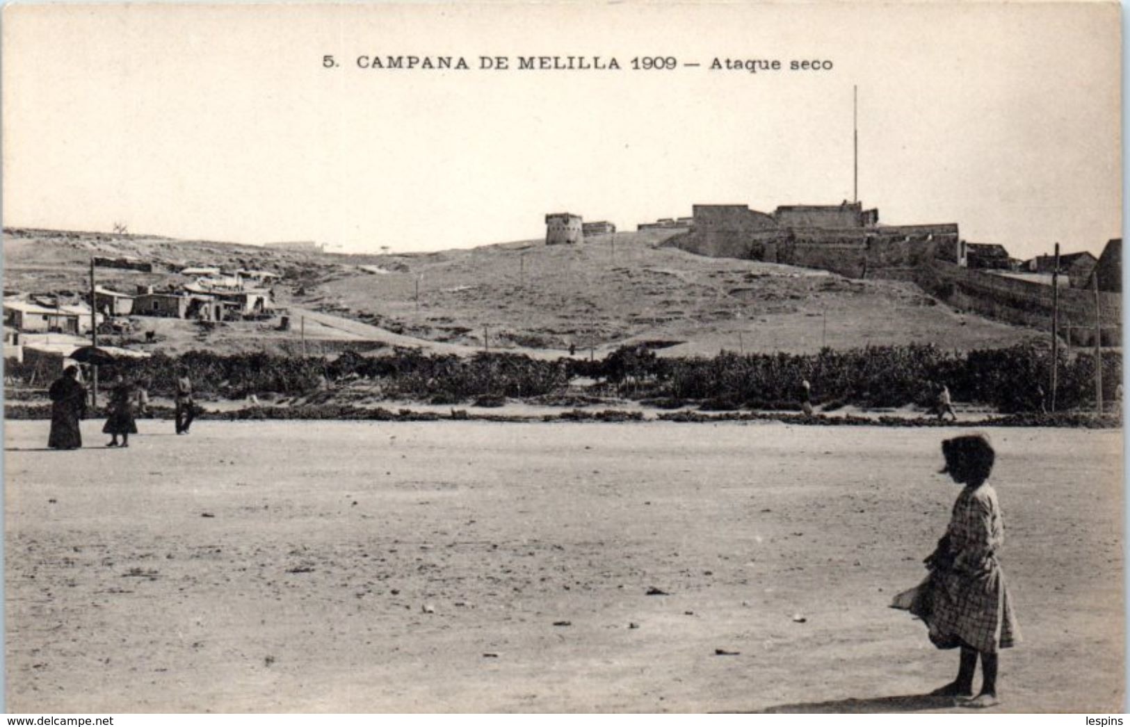 ESPAGNE -- MELILLA --  Campana 1909 - Ataque Seco - Almería