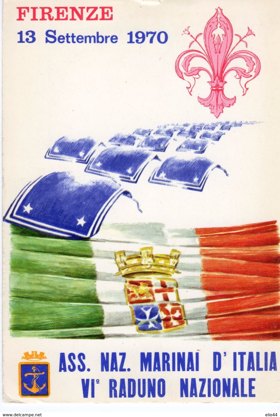 Firenze - 1970 VI° Raduno Nazionale Marinai D' Italia - - Autres & Non Classés