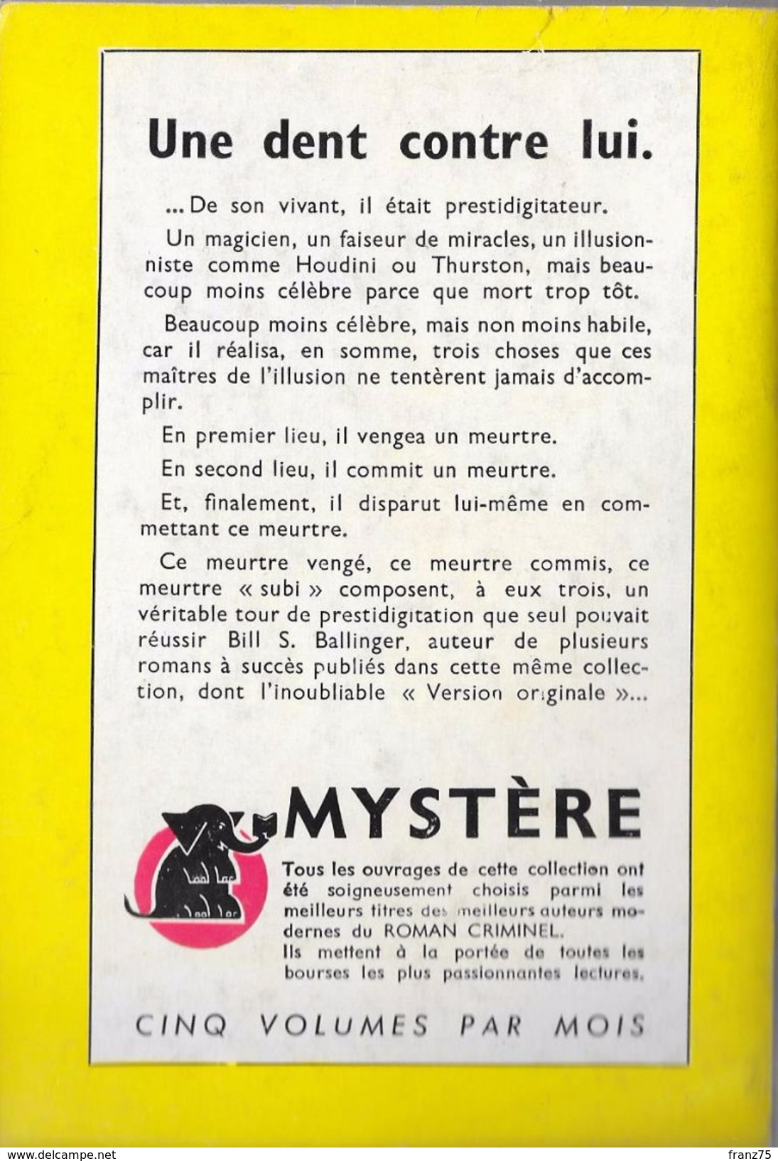 Une Dent Contre Lui--Bill BALLINGER-Un Mystère 1956--BE - Presses De La Cité