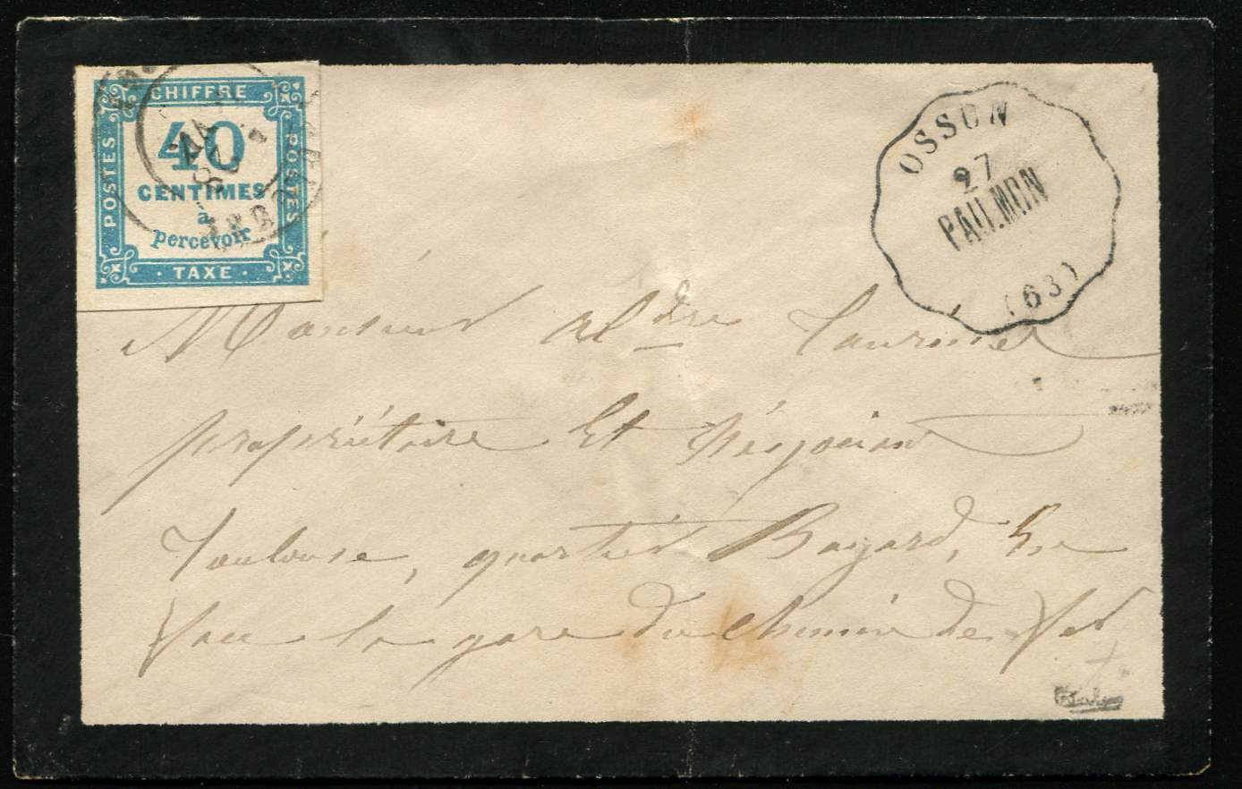 Let TAXE - Let  7   40c. Bleu, Obl. Càd T17 TOULOUSE 28/1/( ) S. Env., Cachet Conv. St. OSSUN/PAU.MON., TB. C - 1859-1959 Neufs