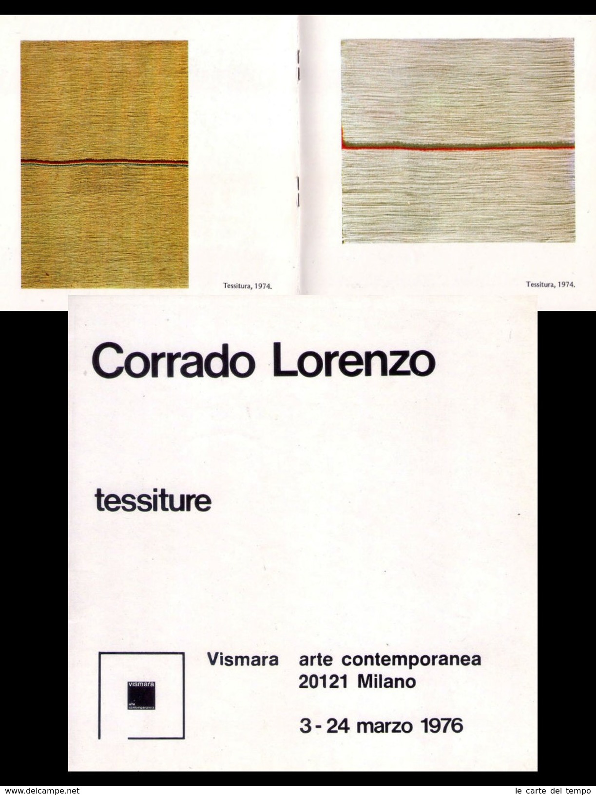 Catalogo/brochure Mostra CORRADO LORENZO Tessiture. Vismara Arte Contemporanea - Milano Dal 3 Marzo 1976 - Arte, Architettura