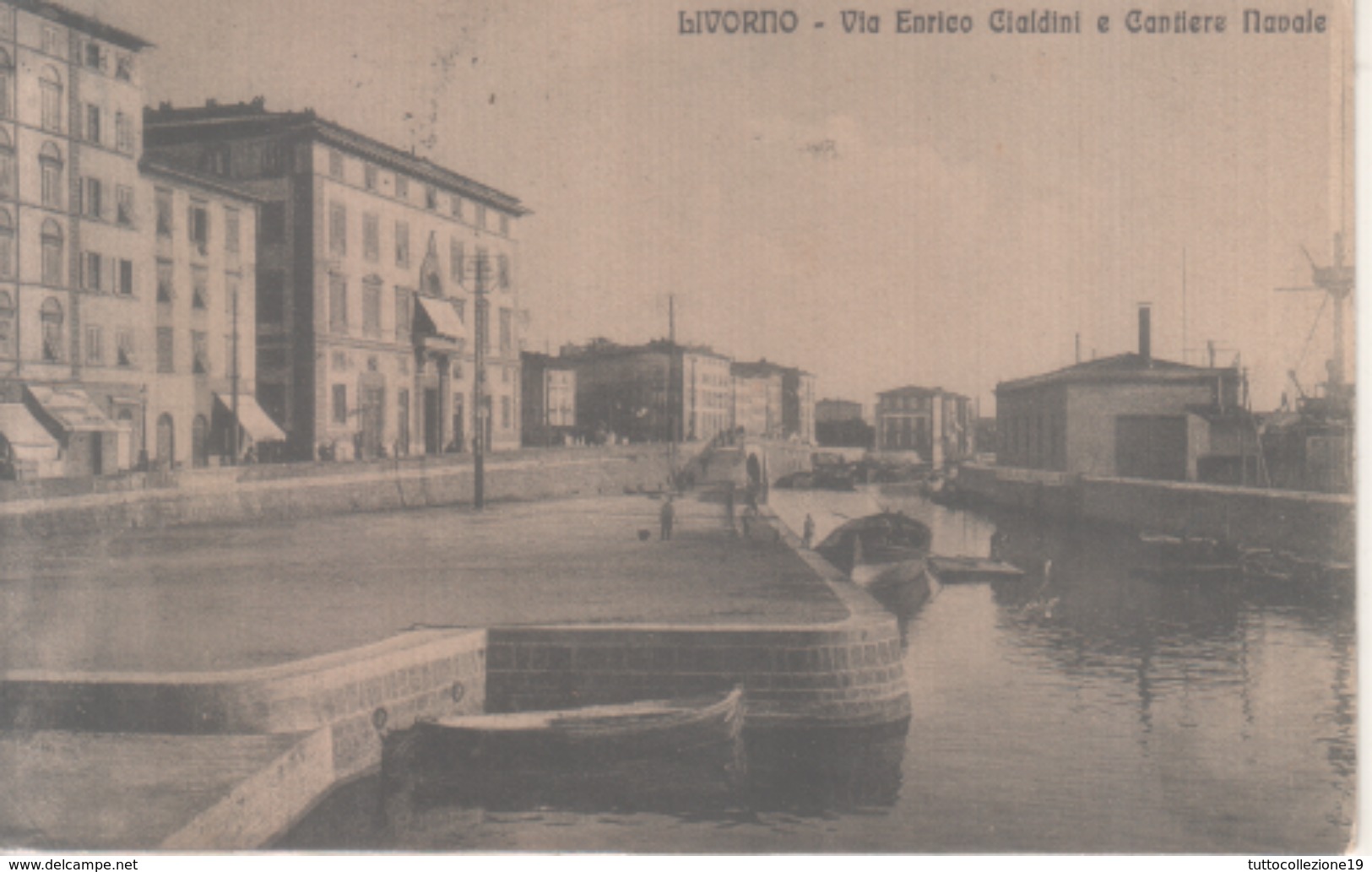 VENDO N.1 CARTOLINA DI LIVORNO CITTA'VIA ENRICO CIALDINI E CANTIERE NAVALE,FORMATO PICCOLO VIAGGIATA NEL 1915 CON FRANCO - Livorno