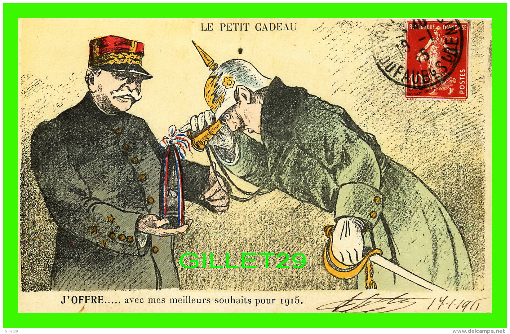 MILITARIA - LE PETIT CADEAU - J'OFFRE... AVEC MES MEILLEURS SOUHAIT POUR 1915 - CIRCULÉE EN 1915 - H. WAGRAM, ÉDITEUR - - Humoristiques