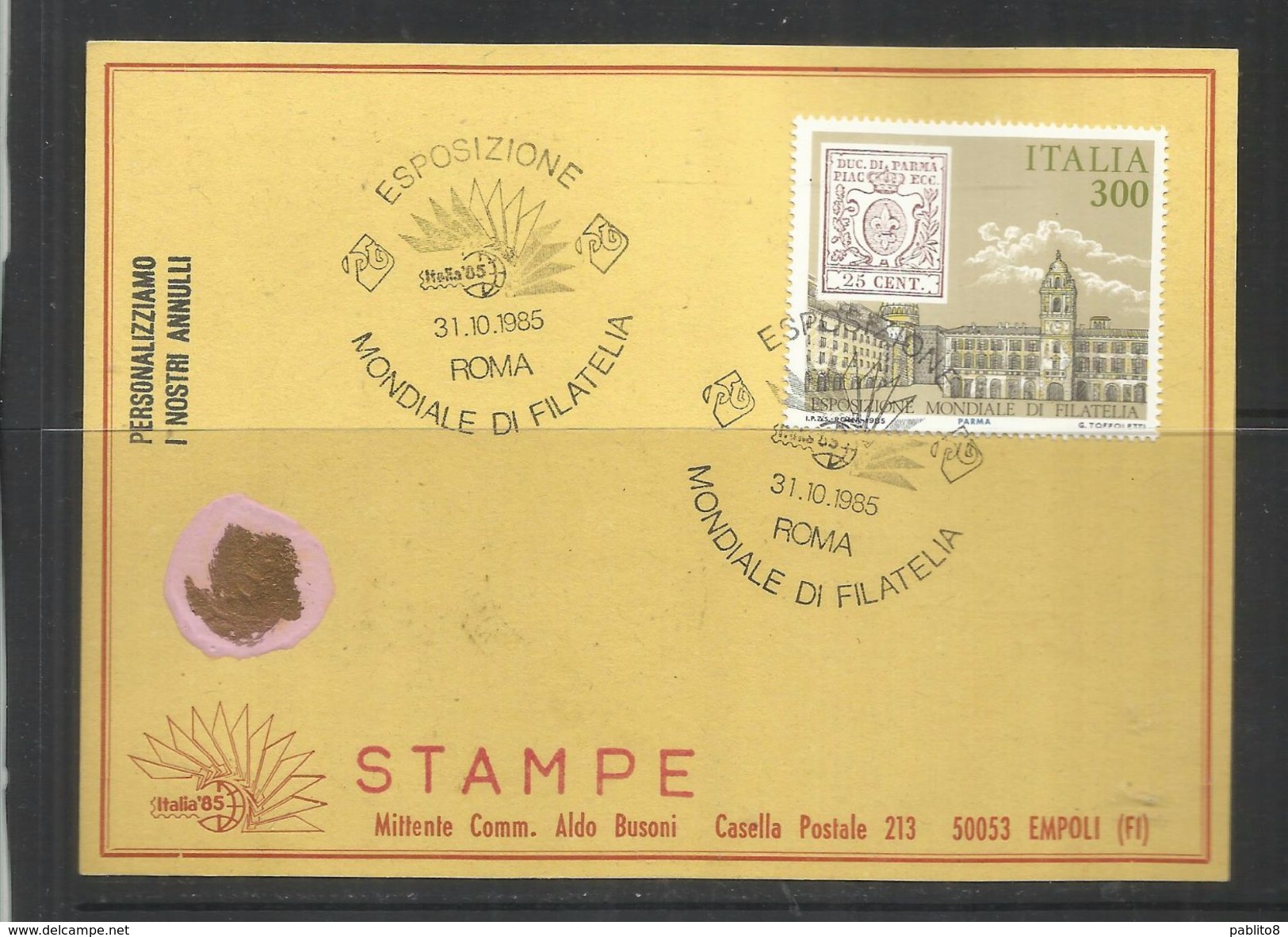 ITALIA REPUBBLICA ITALY REPUBLIC 1985 ESPOSIZIONE MONDIALE FILATELIA  ANTICHI STATI PARMA CARTOLINA CARD - 1981-90: Usati