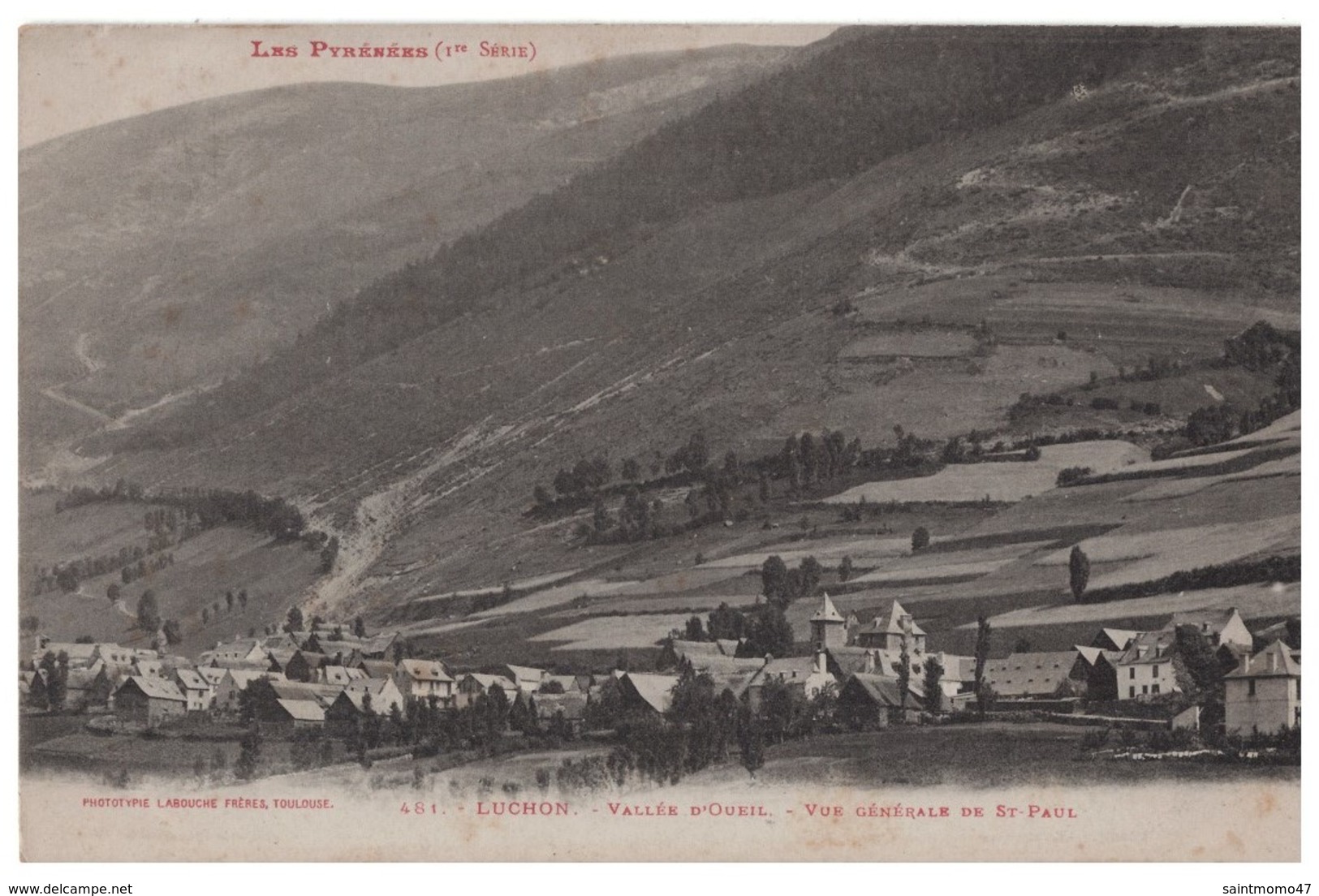 31 - LUCHON . Vallée D'Oueil . Vue Générale De Saint-Paul - Réf. N°4285 - - Luchon