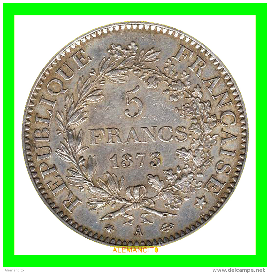 FRANCIA   MONEDA DE 5 Francos. PLATA   AÑO 1873 - A - Otros & Sin Clasificación