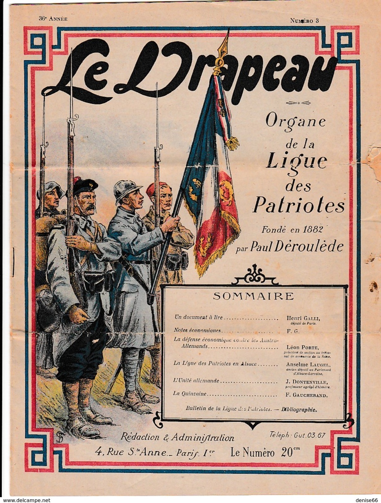 Ww1 -1916 "LE DRAPEAU" Organe De La LIGUE DES PATRIOTES Fondé Par Paul Déroulède - N° 3 - Historische Documenten