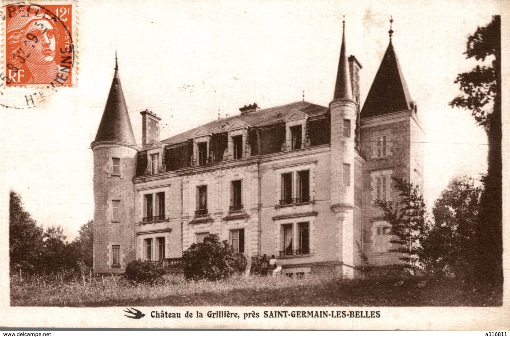 CHATEAU DE LA GRILLIERE PRES SAINT GERMAIN  LES BELLES - Saint Germain Les Belles